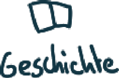 Geschichte